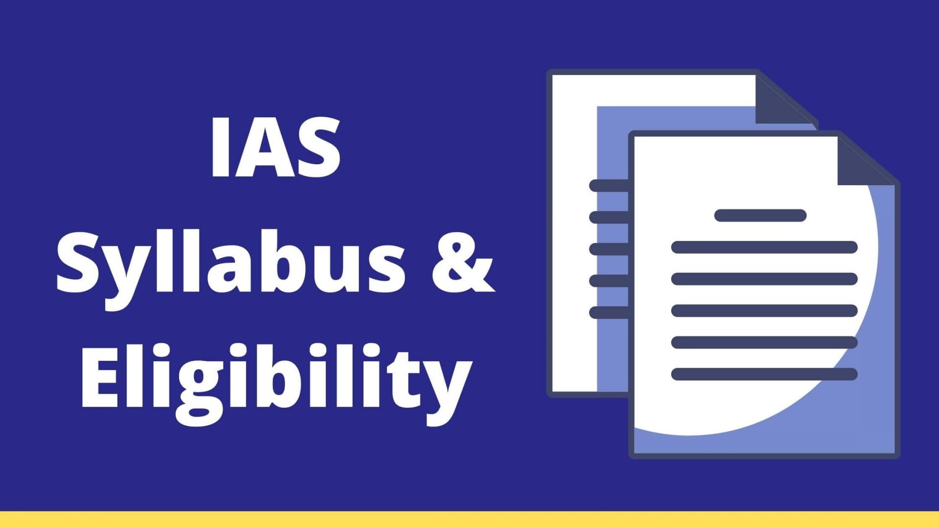 Ias Exam Syllabus Detail Information About Prelims Mains Library