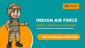 Airforce X Group Previous Year Question Papers