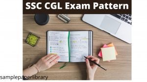 SSC CGL 2021 Exam Pattern