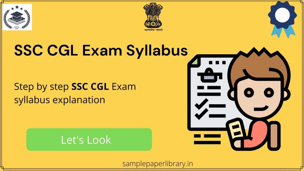 SSC CGL Syllabus Explanation In Detail Of All Tiers- Samplepaperlibrary