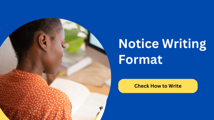 notice writing format